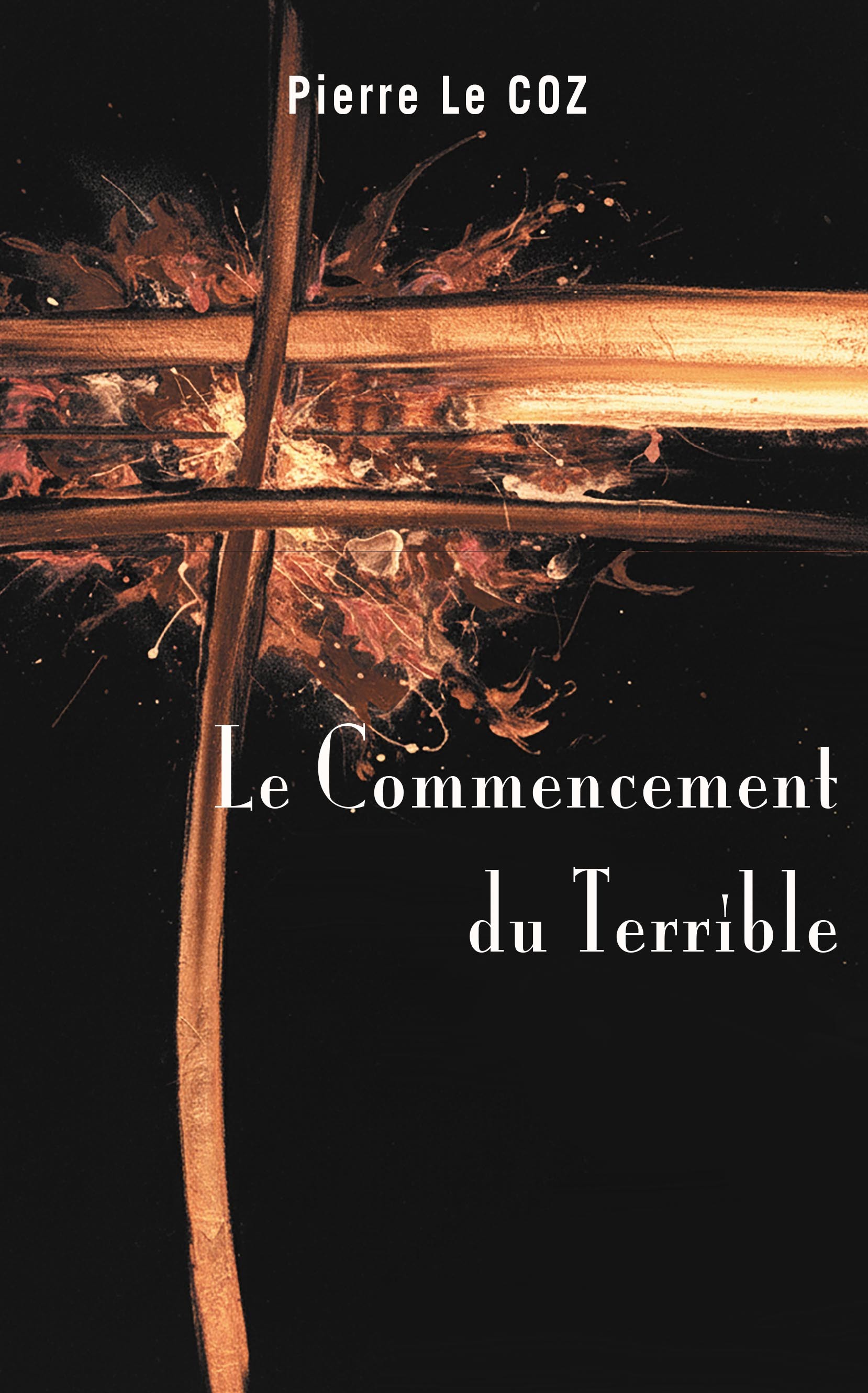 Couverture — Le Commencement du terrible