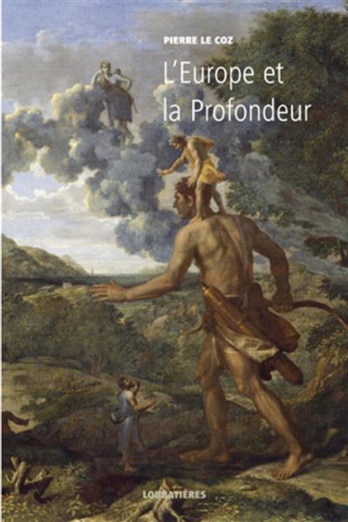 Couverture du tome I — L'Europe et la Profondeur